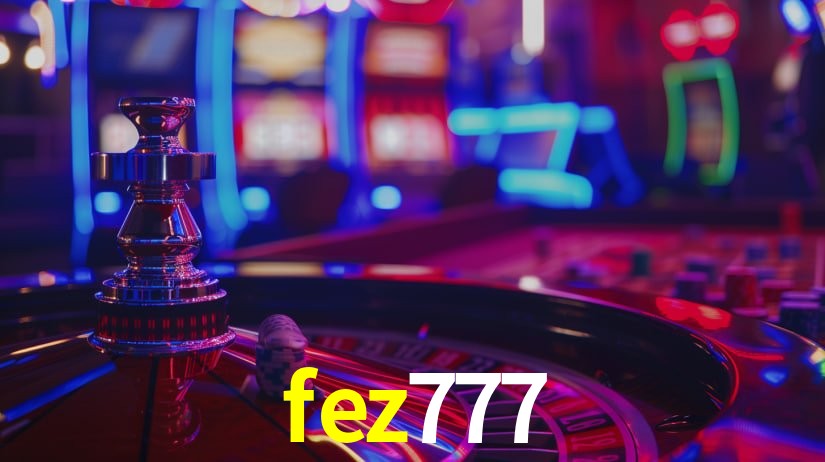 fez777 bet
